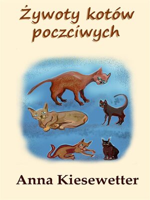 cover image of Żywoty kotów poczciwych